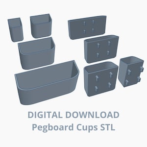 May include: A collection of gray pegboard cups in various sizes and shapes. The image includes rectangular and square cups, designed for organization. Text at the bottom reads "DIGITAL DOWNLOAD Pegboard Cups STL".