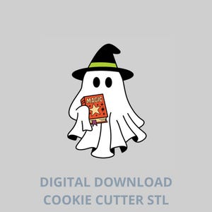 May include: A cartoon ghost wearing a black witch hat with a green band, holding a book labeled "MAGIC". The ghost is white with black eyes and a flowing sheet. The image includes the text "DIGITAL DOWNLOAD COOKIE CUTTER STL".