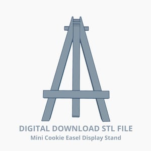 Cookie Mini Easel Display - Digital Download STL File for 3D Printing