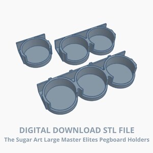 May include: A digital download STL file featuring several light blue pegboard holders. The holders are designed with circular compartments, with one holder having a single compartment, another with two, and the largest with three. Text at the bottom reads "The Sugar Art Large Master Elites Pegboard Holders."
