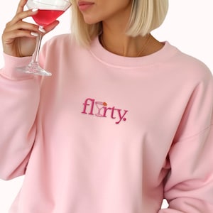 Minimalist Embroidered Cosmopolitan Sweatshirt Flirty - Cosmo Lover Sweatshirt - Gift for Cocktail Lover - Trendy Crewneck Friends Halloween