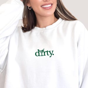 Dirty Martini Embroidered Sweatshirt – Funny Cocktail Lover Gift, Minimalist Unisex Sweatshirt for Her image 1