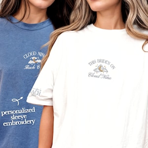 T-shirts personnalisés brodés Cloud Nine Bach Club - Ces mariées sur le nuage 9, couleurs confort surdimensionnées, EVJF personnalisée