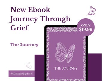 The Journey || Ebook on Self-Reflection and Recovery || Ebooks for Grieving  || Ebook for Personal Growth || Healing After a Loss