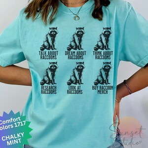 Raccoon Shirt Gift for Raccoon Lover Forest Animal TShirt Things I Do Animal Tee Trash Panda Graphic Tee Animal Print Comfort Colors Shirt