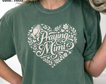 Praying Mimi Shirt, Gift for Christian Mimi, Prayer Warrior Grandma Tee