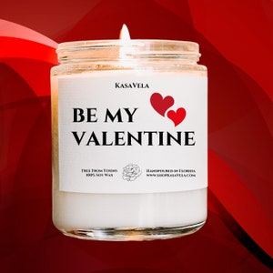 Be My Valentines Day Gift Funny Candle Gift for Best Friend Funny Gifts for Her Birthday for Him Valentines Scented Soy Candle