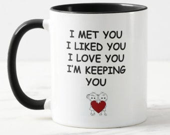 Taza "Te estoy guardando", taza del día de San Valentín, taza "Te amo", taza "Te conocí", taza de San Valentín, regalos para ella, regalos para él, posavasos