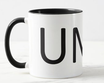CUNT Mug, Rude Mug, Gifts for him, Gifts for her, Coffee Mug, Prank Mug, Coaster