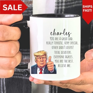 Trump Dad Mug, Fathers Day Gifts for Dad, Funny Trump Gift, Republican Gift Idea, Dad Mug, Trump Dad Gift, Daddys Home, Custom Trump Mug
