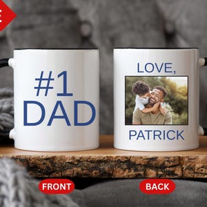 Number #1 Dad Mug, Personalized Photo Mug, Dad Birthday Gift, Fathers Day Gift, Baby Photo Gift, Mug with Picture, Dad Gift from Kids