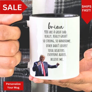 Trump Dad Mug, Fathers Day Gifts for Dad, Funny Trump Gift, Republican Gift Idea, Dad Mug, Trump Dad Gift, Daddys Home, Custom Trump Mug