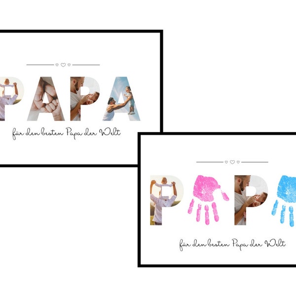 Geschenk PAPA - Fotos einfügen - Handabdruck Vorlage - digitale PDF als Download - Vatertagsgeschenk - DIY Handabdrücke von Kinder Baby