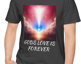 Gods Love is Forever  - T- Shirt  Unisex Softstyle