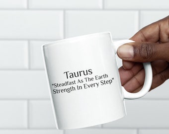 Taurus, Zodiac, Ceramic Coffee Mug, Definition Mug, Zodiac Sign Gift, Taurus Coffee Mug, Gift For Her, Gift For Him