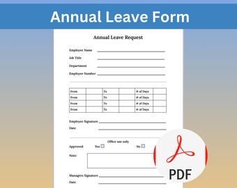 Annual Leave Form Template - Holiday & Vacation Request Tool for HR/Admin Departments - Printable to A4 - Instant Download