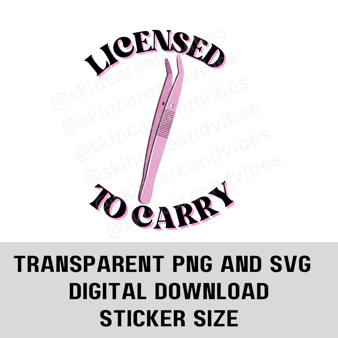 Licensed to Carry Tweezer SVG PNG | Digital Download for Wax ...