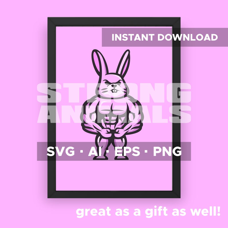 Bodybuilder Bunny | SVG, EPS, PNG | Instant Download | Be Strong - Etsy