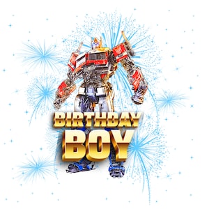 birthday boy optimus prime png tranformers optimus prime birthday boy png bundle two designsdigital download sublimation birthdya boy png