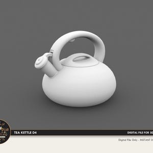 May include: A matte white 3D digital model of a tea kettle featuring a rounded body, a curved handle, a spout with a hinged cap, and a lid with a small handle. The text TEA KETTLE D4 is visible at the bottom along with a logo and digital file info.