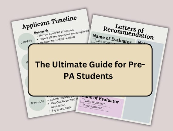 Pre-PA Application & Tracker / Pre-PA Checklist / Pre-Physician Assistant Program Tracker / Complete PA Student Checklist Guide