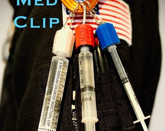 Med Clip Syringe Holder (Nurse, Paramedic, EMT, Healthcare)