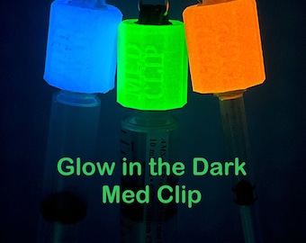 Glow in the Dark Med Clip syringe holder (Nurse, Paramedic, EMT, Healthcare)