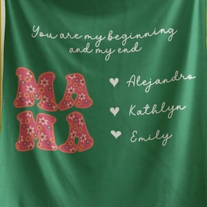 Du bist mein Anfang und mein Ende Decke, benutzerdefinierte Mutter Decke, personalisierte Decke mit Namen der Kinder und Enkelkinder, Geschenk für Mutter, Decke für Mutter