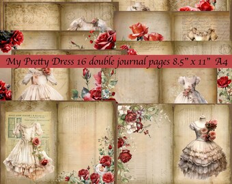 My Pretty Dress 16 Junk Journal Doppelseiten Vintage Kleider Rosen Blumen digitaler download