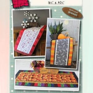 May include: A quilting pattern for a table runner called "Fab-Focus Table Runner" with a beginner skill level. The pattern includes three different designs for the table runner, each with a different color scheme and pattern. The table runner is 16 1/2 inches by 40 1/2 inches.