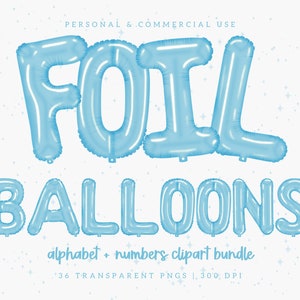 Clipart de globos de lámina azul claro, globo de lámina azul png, alfabeto de lámina azul, imágenes prediseñadas de alfabetos de globos, letras de globos, números de globos