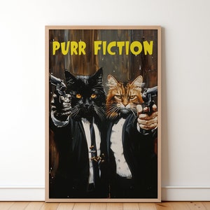 Cartel del gato de Pulp Fiction, dos gatos apuntando armas arte de la pared, decoración divertida de la pared del gatito de la pared, arte de la pared felina del humor de la sátira, regalo de arte del surrealismo divertido