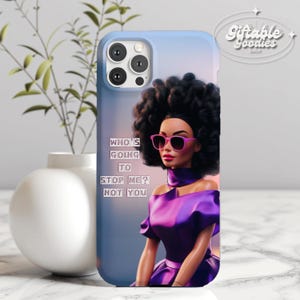 Cant Stop Me Funny Quote Sassy Doll Phone Case - Aesthetic iPhone 16 15 14 13 12 MagSafe & Samsung Tough Slim Protective Case, Gift for Her