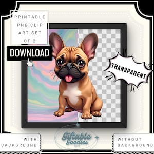 Süßer Frenchie Clipart-Set Sofortiger digitaler Download - Französische Bulldogge PNG Art Sublimationsdesigns - Lustiger Hund druckbare Grafik