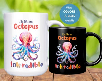 Octopus Mug, Octopus Coffee Mug, Mug for Kids Boys Girls, Motivational Funny Mug, Octopus Gifts For Women, Octopus Coffee Cup, Octopus Gifts