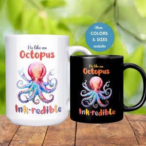 Octopus Mug, Octopus Coffee Mug, Mug for Kids Boys Girls, Motivational Funny Mug, Octopus Gifts For Women, Octopus Coffee Cup, Octopus Gifts image 1