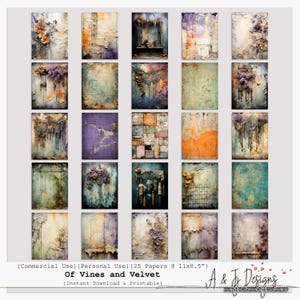 May include: A collection of 25 digital papers with a vintage aesthetic. Each paper features a unique design with textures, floral elements, and a distressed look. The papers are 11x8.5 inches and are available for commercial and personal use. The text "Of Vines and Velvet" is visible.