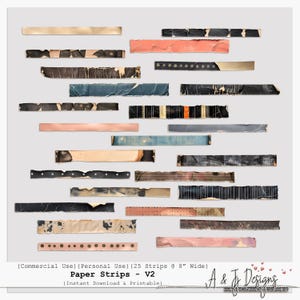May include: A collection of 25 paper strips, each approximately 8 inches wide, in various colors and textures. The strips have distressed edges and a vintage aesthetic. The image includes text that reads "Paper Strips - V2" and "Instant Download & Printable."