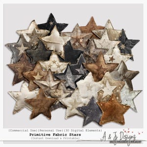 Könnte beinhalten: Eine Ansammlung rustikaler Stoffsterne in verschiedenen Braun-, Grau- und Cremetönen. Einige Sterne weisen kleinere Sternmuster auf. Der Text "Primitive Fabric Stars" und "(Instant Download & Printable)" ist enthalten.