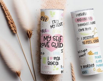 My Self Guide 20oz Skinny Stainless Tumbler, Mental Health Awareness Tumbler, Gift for Her, Selflove Tumbler, Daily Reminders