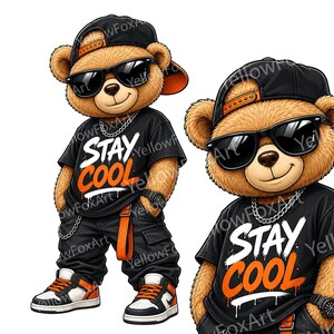 以下が含まれることがあります： 黒い帽子とサングラスをかけ、「STAY COOL」の文字が白とオレンジで書かれた黒いTシャツを着た、茶色のテディベアの漫画イラスト。クマは黒いズボン、腕時計、スニーカーも履いています。