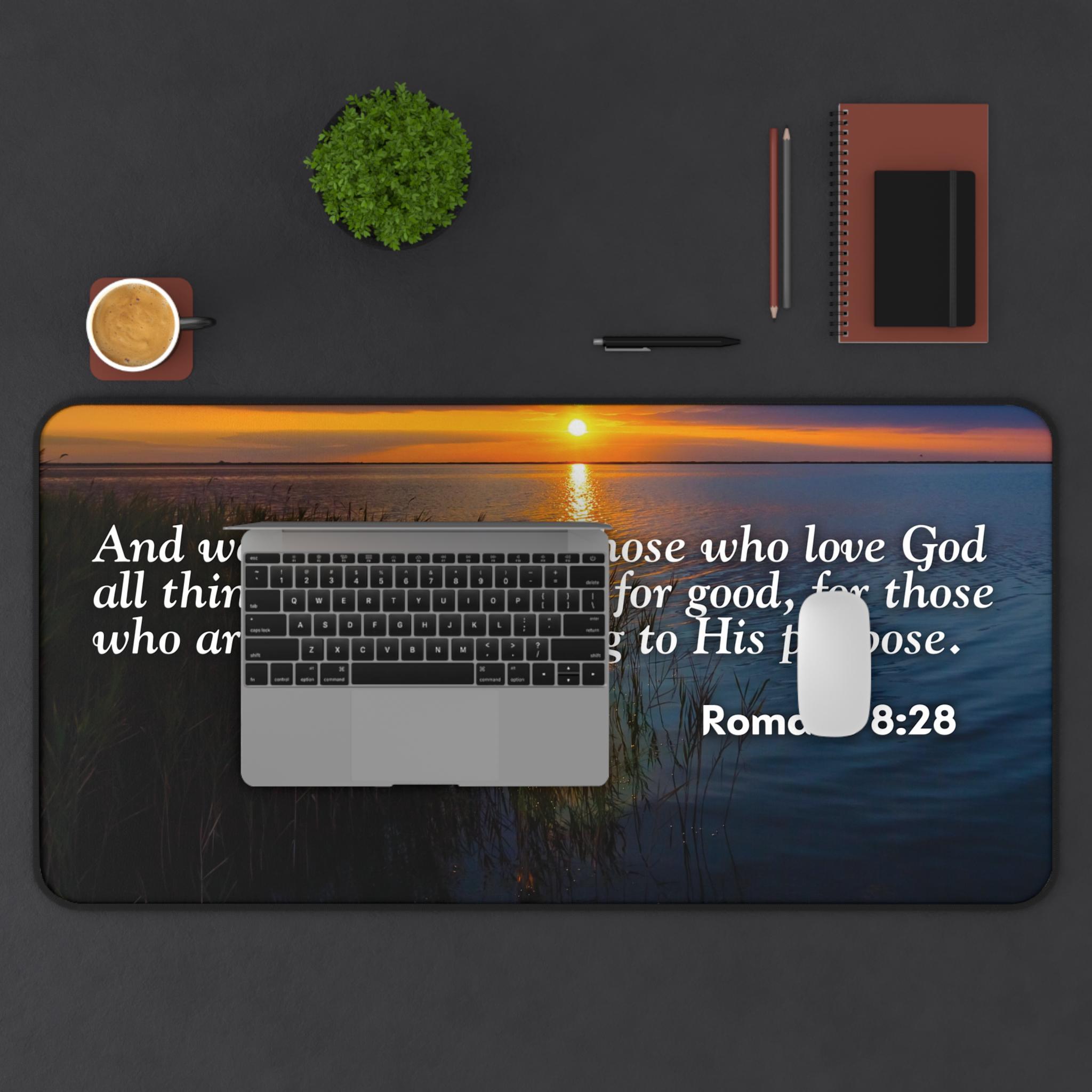 Inspirational Desk Mat, Romans 8:28, All Things Work Together ...