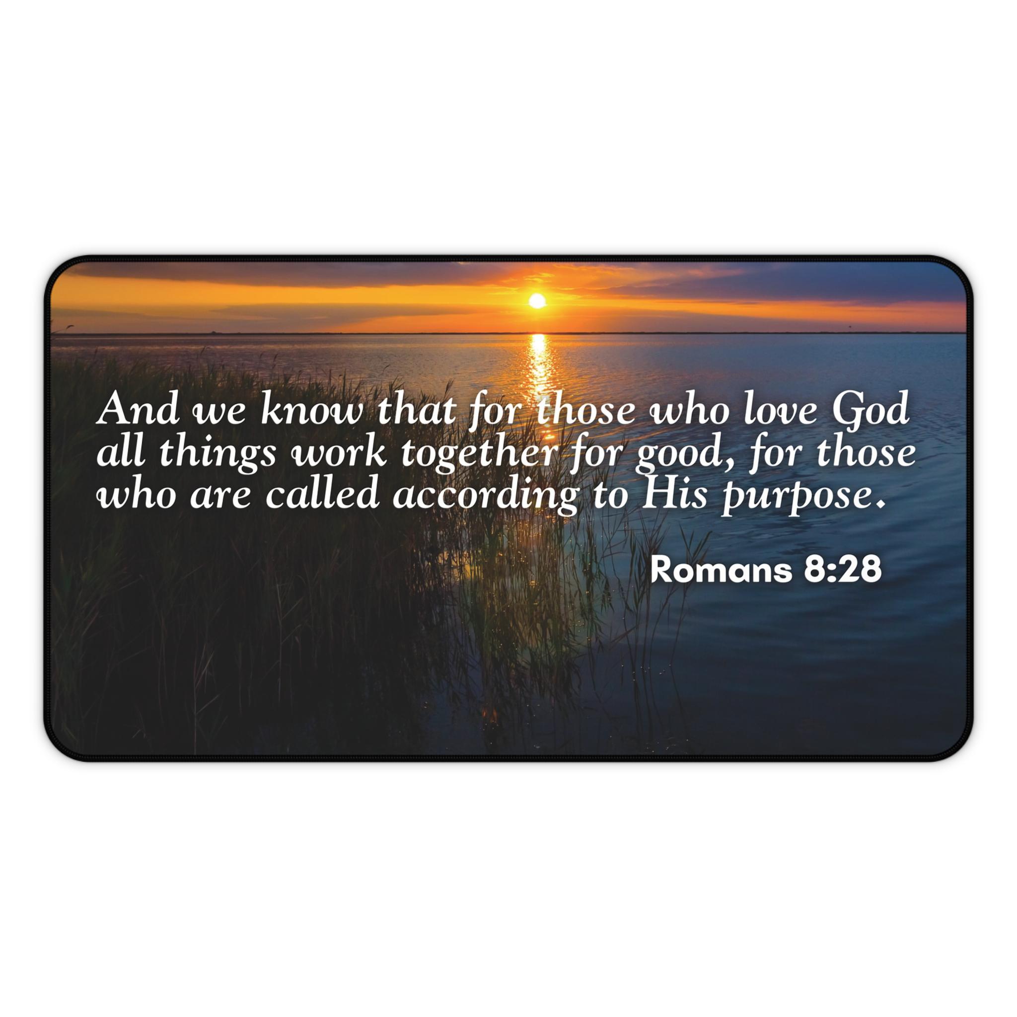 Inspirational Desk Mat, Romans 8:28, All Things Work Together ...