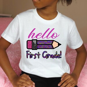 Hello first grade, digital shirt design