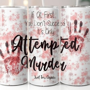 True crime, 20 oz tumbler digital design