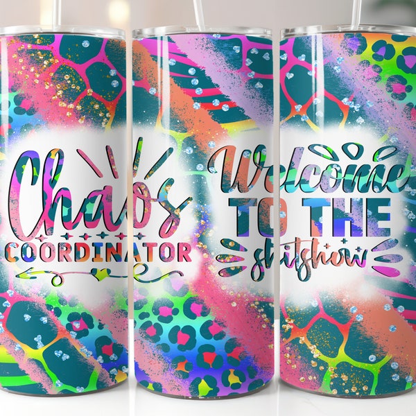 Chaos coordinator, 20 oz tumbler digital design