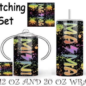 Mama and mini matching set, 20 oz tumbler and 12 oz sippy cup digital design