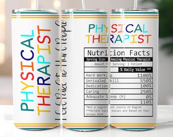 Physical therapist, 20 oz tumbler digital design