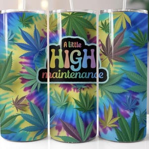 High maintenance, 20 oz tumbler digital design, digital tumbler wrap, printable design