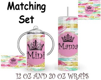 mama and mini matching set, 20 oz tumbler and 12 oz sippy cup digital design